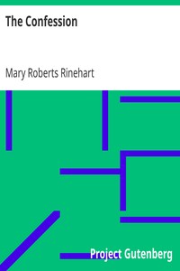The Confession by Mary Roberts Rinehart