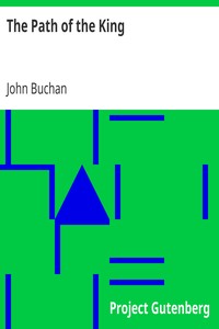 The Path of the King by John Buchan
