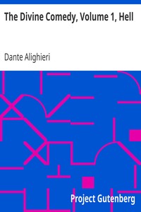 The Divine Comedy, Volume 1, Hell by Dante Alighieri