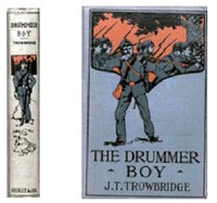 The Drummer Boy by J. T. (John Townsend) Trowbridge