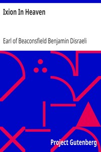 Ixion In Heaven by Benjamin Disraeli