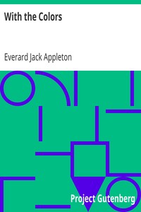 With the Colors
Songs of the American Service by Everard Jack Appleton
