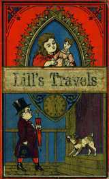 Lill's Travels in Santa Claus Land, and Other Stories by Ellis Towne