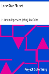 Lone Star Planet by H. Beam Piper