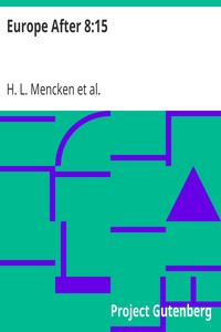 Europe After 8:15 by H. L. (Henry Louis) Mencken