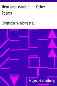 Hero and Leander and Other Poems by Christopher Marlowe
