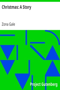 Christmas: A Story by Zona Gale