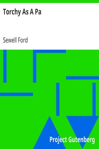 Torchy As A Pa by Sewell Ford