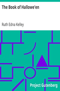The Book of Hallowe'en by Ruth Edna Kelley