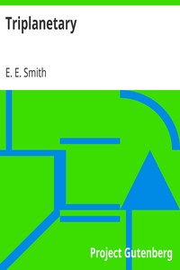 Triplanetary by E. E. (Edward Elmer) Smith
