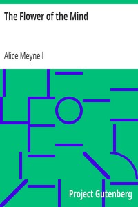 The Flower of the Mind by Alice Meynell