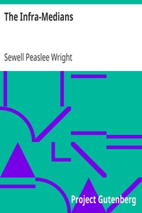 The Infra-Medians by Sewell Peaslee Wright
