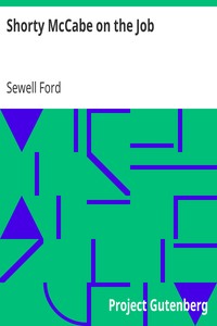 Shorty McCabe on the Job by Sewell Ford
