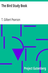 The Bird Study Book by T. Gilbert (Thomas Gilbert) Pearson