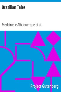 Brazilian Tales by Medeiros e Albuquerque