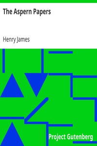 The Aspern Papers by Henry James