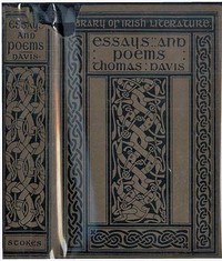 Thomas Davis, selections from his prose and poetry by Thomas Davis