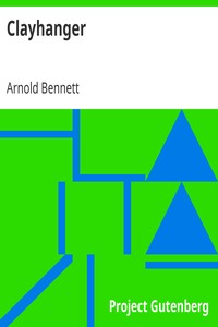 Clayhanger by Arnold Bennett