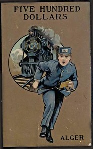 Five Hundred Dollars; or, Jacob Marlowe's Secret by Horatio Alger