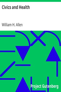 Civics and Health by William H. (WIlliam Harvey) Allen