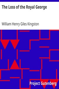The Loss of the Royal George by William Henry Giles Kingston