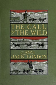 The call of the wild by Jack London
