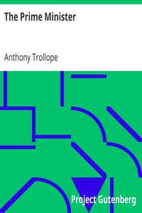 The Prime Minister by Anthony Trollope