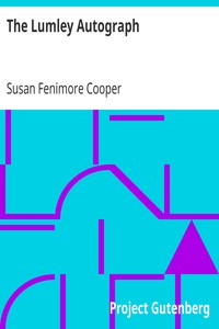 The Lumley Autograph by Susan Fenimore Cooper