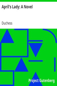 April's Lady: A Novel by Duchess