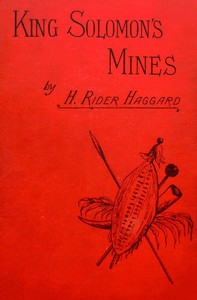 King Solomon's Mines by H. Rider (Henry Rider) Haggard