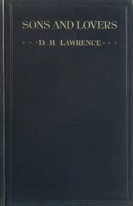 Sons and Lovers by D. H. (David Herbert) Lawrence
