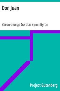 Don Juan by George Gordon Byron Byron