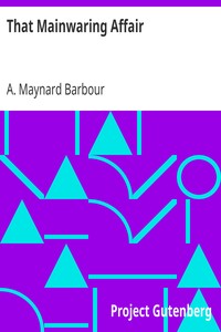 That Mainwaring Affair by A. Maynard (Anna Maynard) Barbour