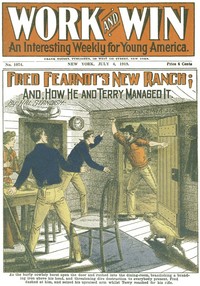 Fred Fearnot's New Ranch
and How He and Terry Managed It by H. K. (Harvey King) Shackleford