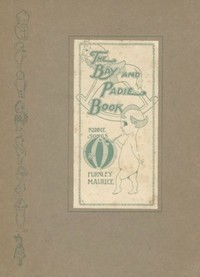 The Bay and Padie Book
Kiddie Songs by Furnley Maurice