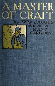 A Master Of Craft by W. W. (William Wymark) Jacobs