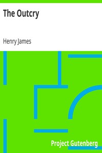 The Outcry by Henry James
