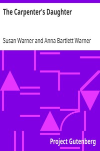 The Carpenter's Daughter by Susan Warner