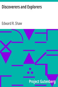 Discoverers and Explorers by Edward R. (Edward Richard) Shaw