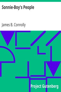 Sonnie-Boy's People by James B. (James Brendan) Connolly