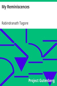 My Reminiscences by Rabindranath Tagore