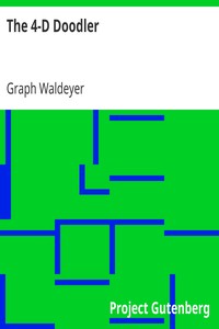 The 4-D Doodler by Graph Waldeyer