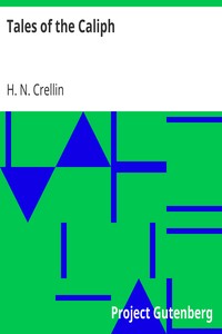 Tales of the Caliph by H. N. (Horatio Nelson) Crellin
