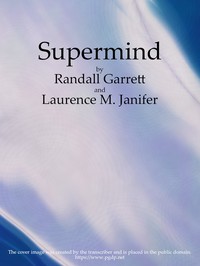 Supermind by Randall Garrett