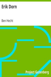 Erik Dorn by Ben Hecht