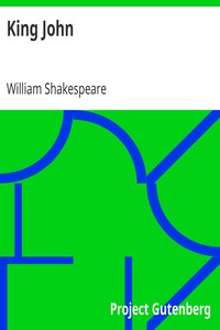 King John by William Shakespeare