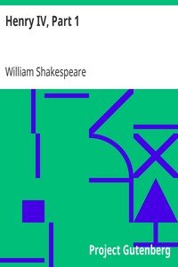 Henry IV, Part 1 by William Shakespeare