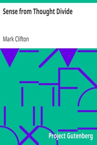 Sense from Thought Divide by Mark Clifton