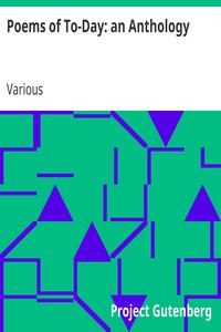 Poems of To-Day: an Anthology by Various