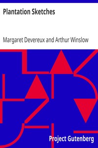 Plantation Sketches by Margaret Devereux